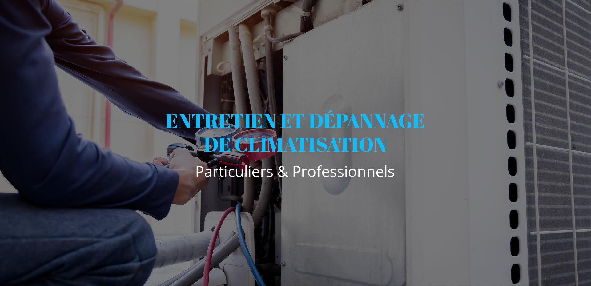 Installation et entretien climatisation et matériels frigorifiques PACA